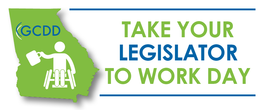 GCDD Take Your Legislator to Work Day logo