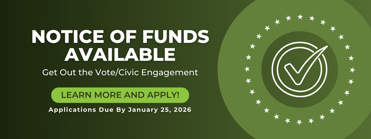 NOFA for Get Out the Vote/Civic Engagement