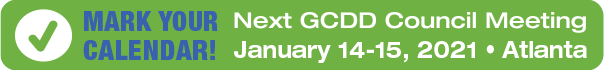 Mark Your Calendar! Next GCDD Meeting – January 7-8, 2021