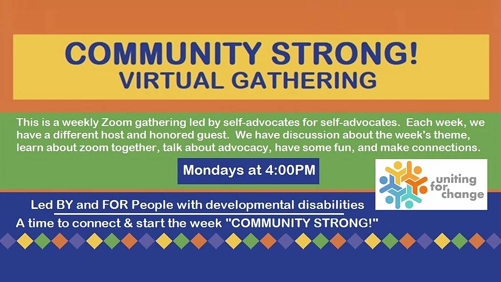 Uniting for Change Community Strong Virtual Gathering
